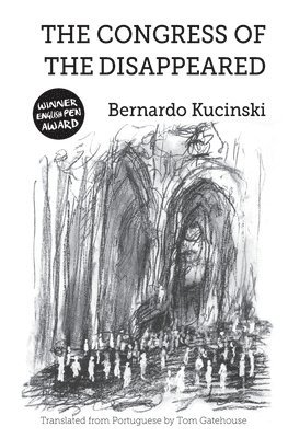 Bernardo Kucinski, Bernardo Kucinski - Congress of the Disappeared, Häftad
