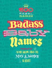 bokomslag Badass Baby Names