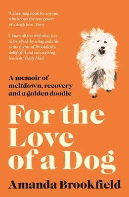 For the Love of a Dog 1