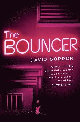 David Gordon - Bouncer, Häftad