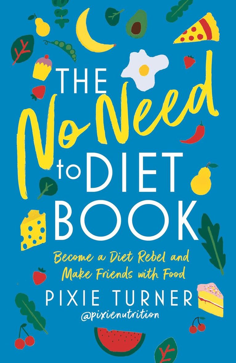 Pixie Turner - No Need To Diet Book, Häftad