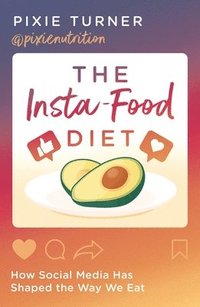 bokomslag The Insta-Food Diet