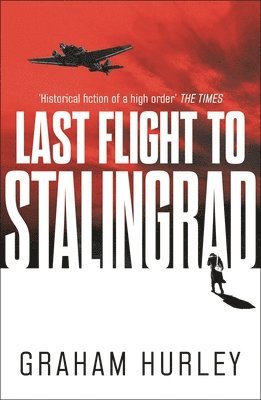 bokomslag Last Flight to Stalingrad