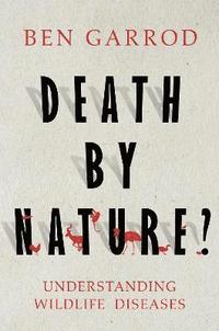 bokomslag Death by Nature?