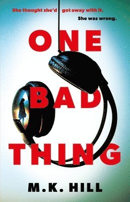 One Bad Thing 1