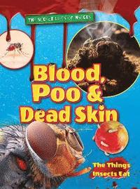 bokomslag Blood, Poo and Dead Skin