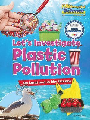 Ruth Owen - Let's Investigate Plastic Pollution, Häftad