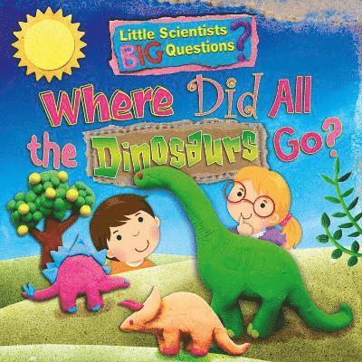 Where Did All the Dinosaurs Go? 1