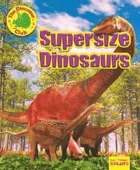 bokomslag Supersize Dinosaurs