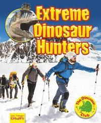 bokomslag Extreme Dinosaur Hunters