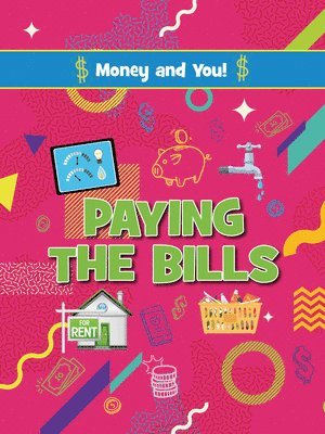 Paying the Bills 1