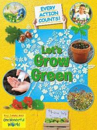 bokomslag Let's Grow Green