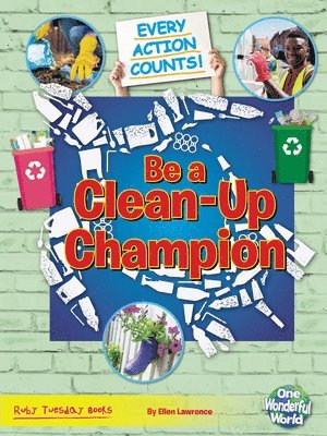 Be a Clean-Up Champion 1