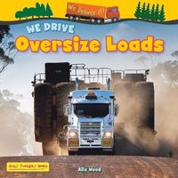 bokomslag We Drive Oversize Loads