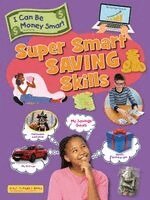 Ruth Owen - Super Smart Saving Skills, Häftad