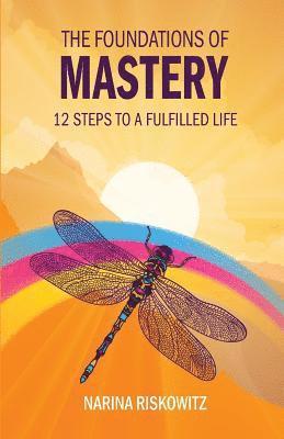 Narina Riskowitz - Foundations of Mastery, Häftad. Tillgänglighet: Lägg i varukorg