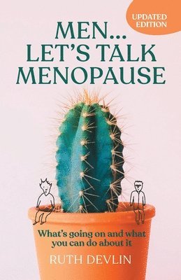 bokomslag Men... Let's Talk Menopause