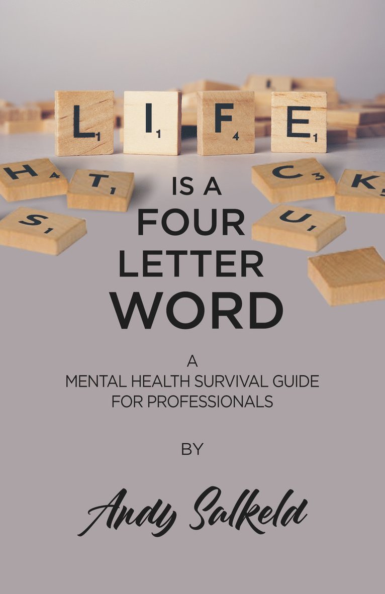 Salkeld, Andy Salkeld - Life is a Four-Letter Word, Häftad
