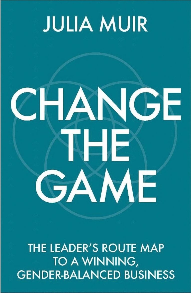 Julia Muir - Change the Game, Häftad