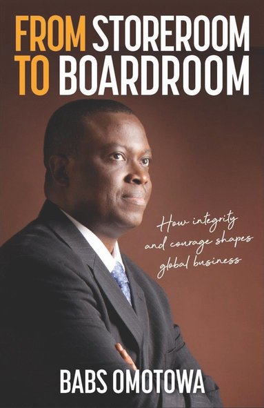 bokomslag From Storeroom to Boardroom