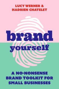 bokomslag Brand Yourself