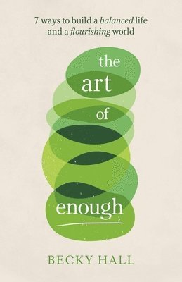 The Art of Enough 1