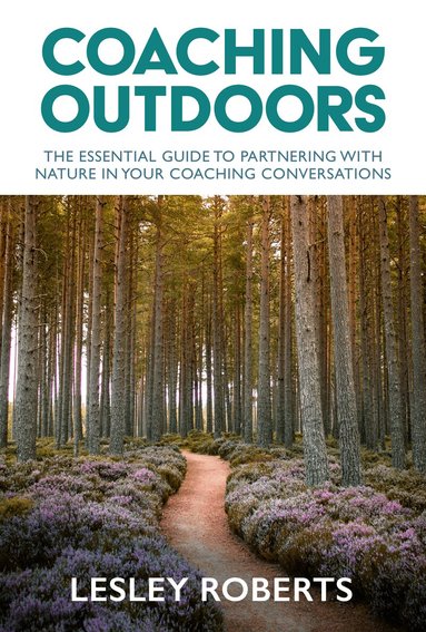 Lesley Roberts - Coaching Outdoors, Häftad