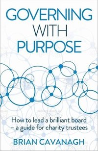 bokomslag Governing with Purpose
