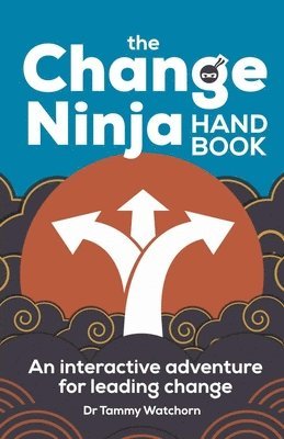 The Change Ninja Handbook 1