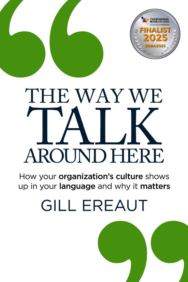 Gill Ereaut - Way We Talk Around Here, Häftad