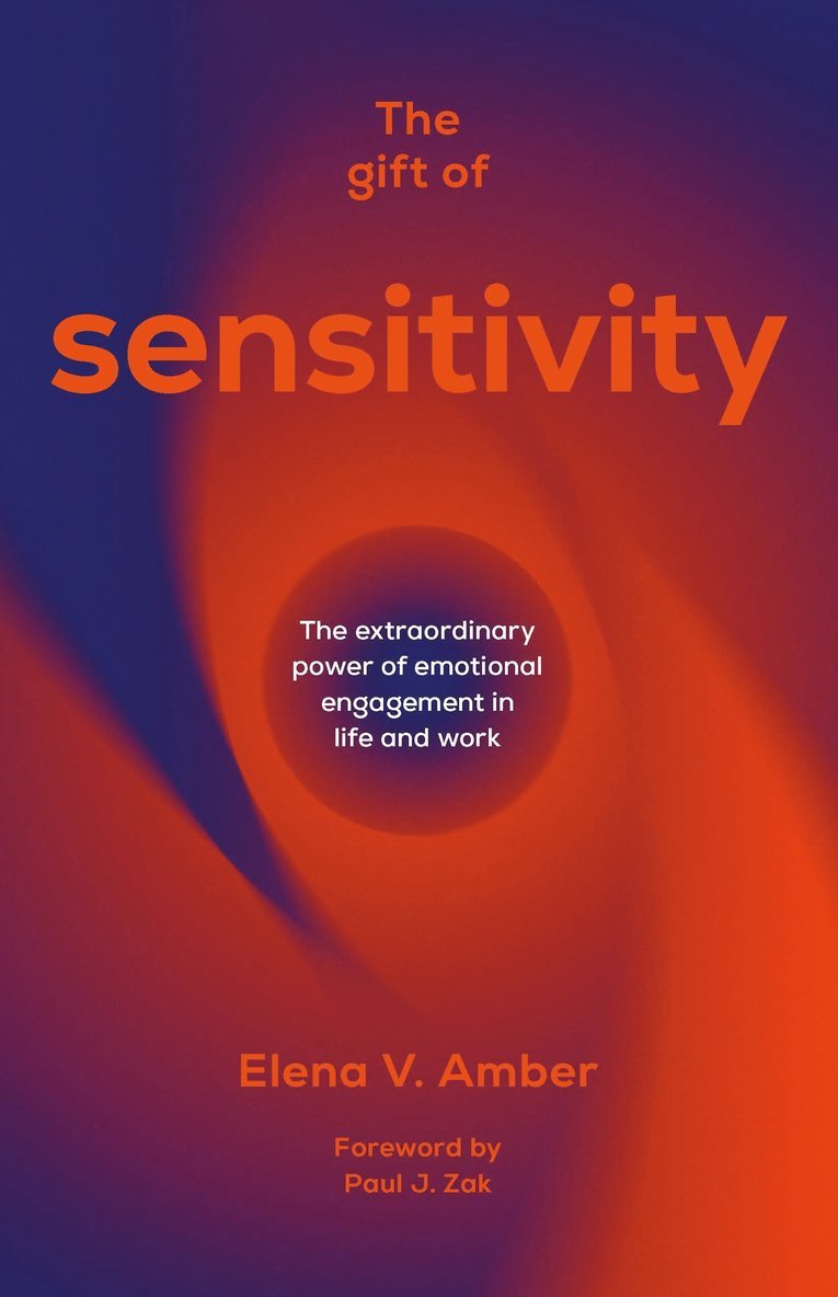 The Gift of Sensitivity 1