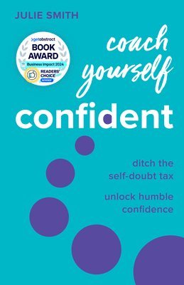 bokomslag Coach Yourself Confident