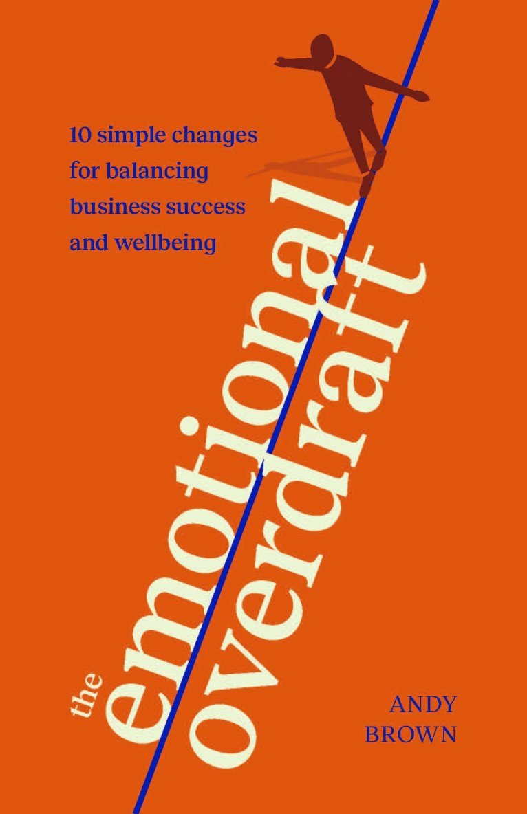 Andy Brown - Emotional Overdraft, Inbunden