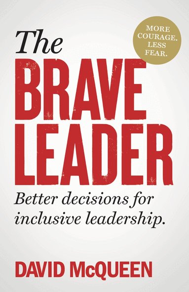 David McQueen - BRAVE Leader, Inbunden