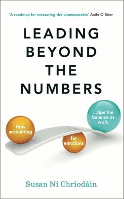 bokomslag Leading Beyond the Numbers