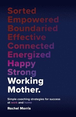 Rachel Morris - Working Mother, Häftad