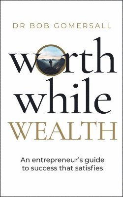 Worthwhile Wealth 1