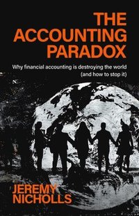 bokomslag The Accounting Paradox