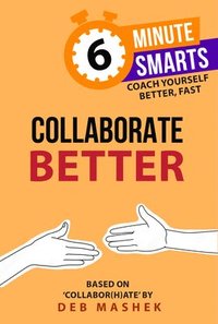 bokomslag Collaborate Better