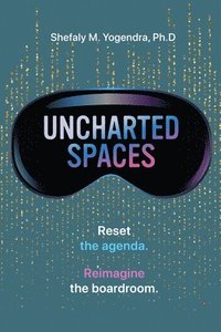 bokomslag Uncharted Spaces