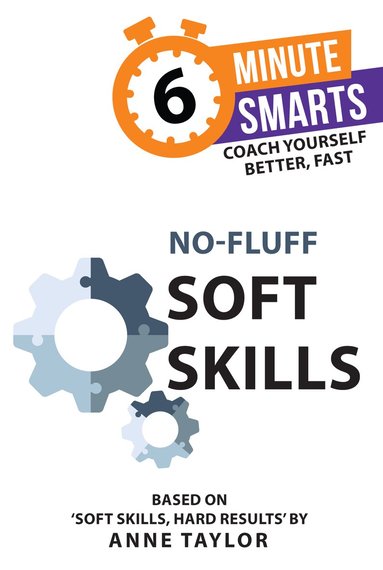 Anne Taylor - No-Fluff Soft Skills, Häftad
