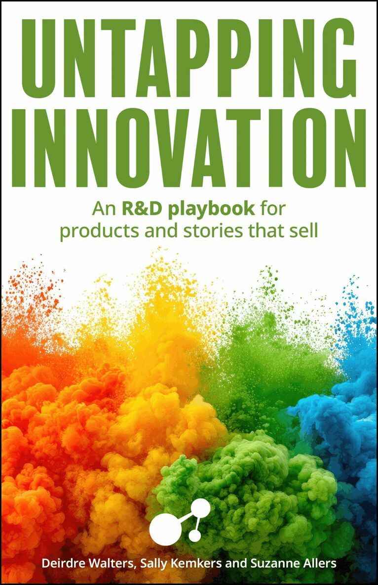 Sally Kemkers, Suzanne Allers, Deirdre Walters - Untapping Innovation, Inbunden