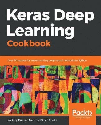 bokomslag Keras Deep Learning Cookbook