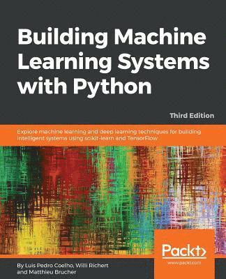 Building Machine Learning Systems with Python 1