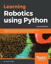 bokomslag Learning Robotics using Python