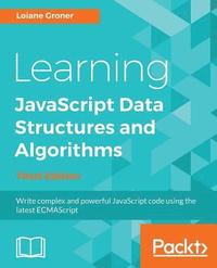 bokomslag Learning JavaScript Data  Structures and Algorithms