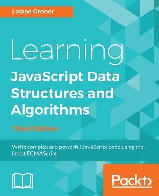bokomslag Learning JavaScript Data Structures and Algorithms - Third Edition