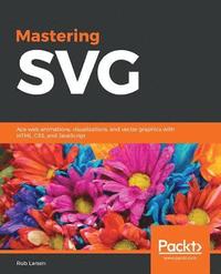 bokomslag Mastering SVG