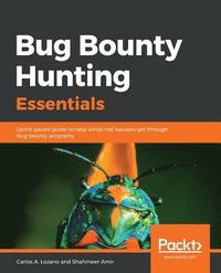 bokomslag Bug Bounty Hunting Essentials