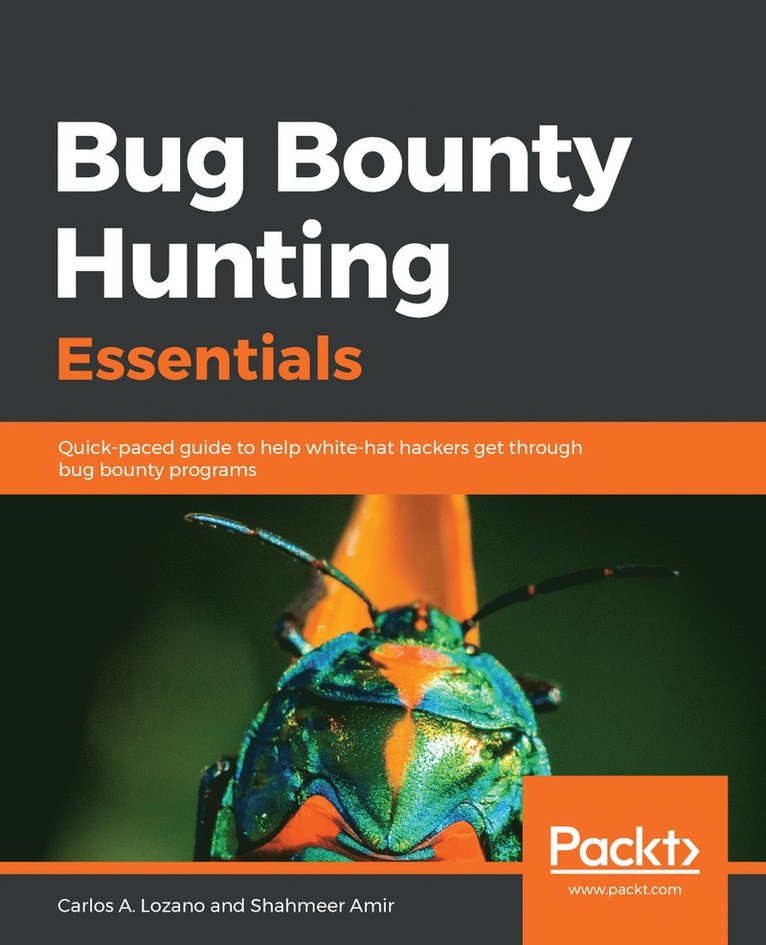 Bug Bounty Hunting Essentials